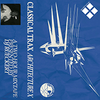 The cover for Classical Trax's Architecture X.